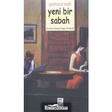 YENI BIR SABAH - GERHARD ROTH