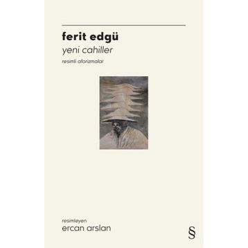 Yeni Cahiller - Ferit Edgü