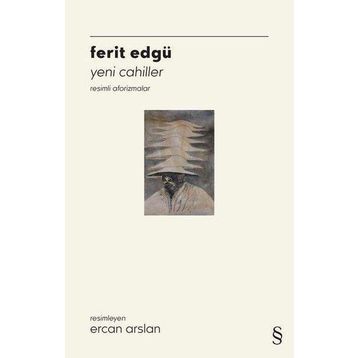 Yeni Cahiller - Ferit Edgü