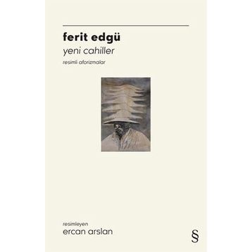Yeni Cahiller - Ferit Edgü