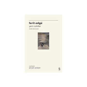 Yeni Cahiller - Ferit Edgü