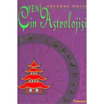 YENI ÇİN ASTROLOJISI - SUZANNE WHITE