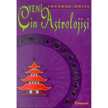 YENI ÇİN ASTROLOJISI - SUZANNE WHITE