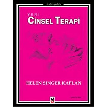 Yeni Cinsel Terapi - Helen Singer Kaplan