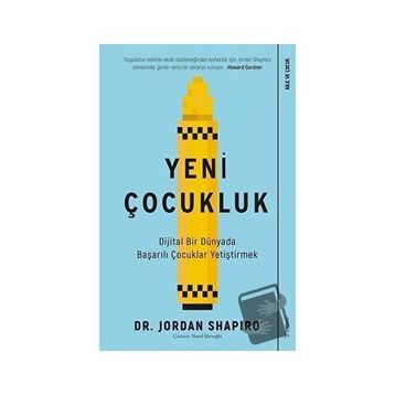 Yeni Çocukluk - Jordan Shapiro