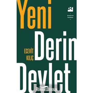 Yeni Derin Devlet - Ecevit Kılıç