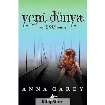 Yeni Dünya - Anna Carey