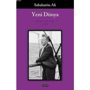 Yeni Dünya - Sabahattin Ali