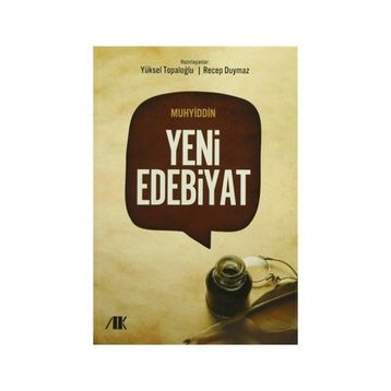 Yeni Edebiyat - Recep Duymaz Yüksel Topaloğlu