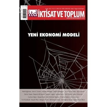 Yeni Ekonomi Modeli - Dergi İktisat ve Toplum Dergisi 135. Sayı - Efil Yayınevi