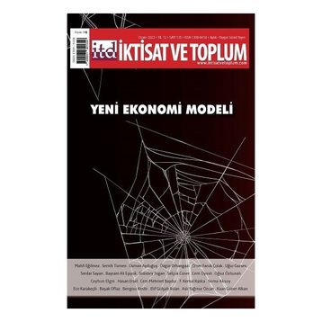 Yeni Ekonomi Modeli - Dergi İktisat ve Toplum Dergisi 135. Sayı - Efil Yayınevi