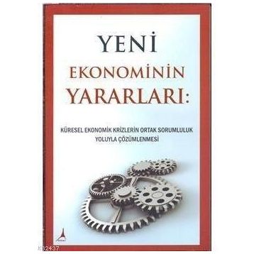 YENI EKONOMININ YARARLARI - MICHAEL LAITMAN