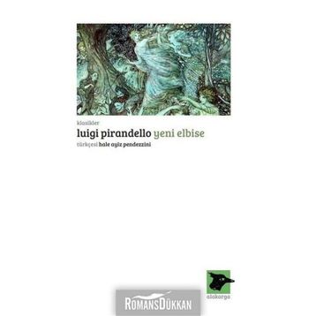 Yeni Elbise - Luigi Pirandello