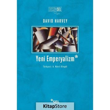 YENI EMPERYALIZM - DAVID HARVEY