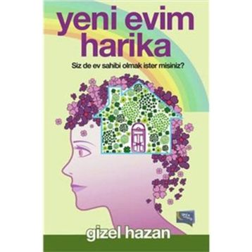 Yeni Evim Harika - Gizel Hazan