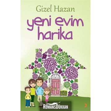 Yeni Evim Harika - Gizel Hazan