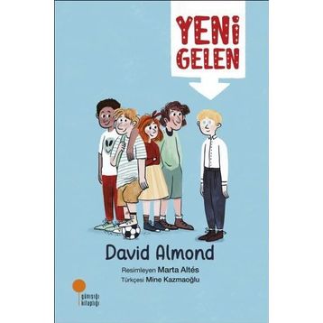 Yeni Gelen - David Almond