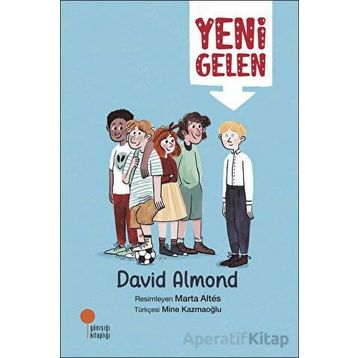 Yeni Gelen - David Almond