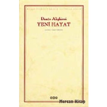 Yeni Hayat - Dante Alighieri