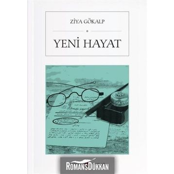YENI HAYAT - ZIYA GÖKALP