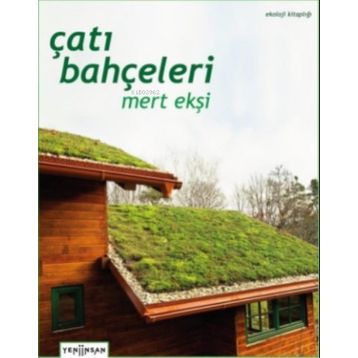 Yeni İnsan Yayınevi Çatı Bahçeleri
