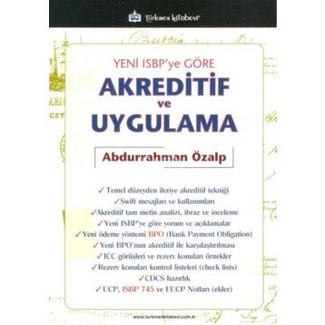 Yeni ISBP’ye Göre Akreditif ve Uygulama - Abdurrahman Özalp