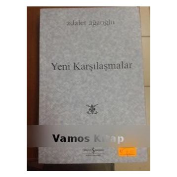 YENI KARŞILAŞMALAR (CILTLI) - ADALET AĞAOĞLU