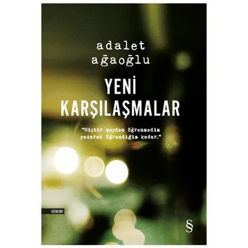 YENI KARŞILAŞMALAR (CILTLI) - ADALET AĞAOĞLU