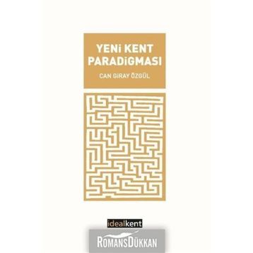 Yeni Kent Paradigması - Can Giray Özgül