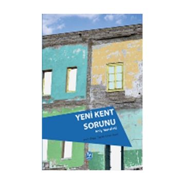 Yeni Kent Sorunu - Andy Merrifield