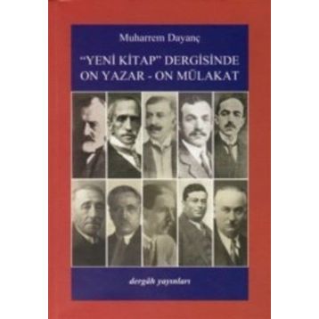Yeni Kitap Dergisinde On Yazar-On Mülakat - Muharrem Dayanç