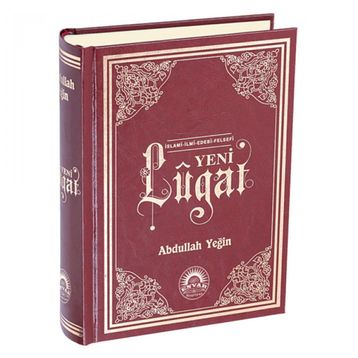 YENI LÜGAT - ABDULLAH YEĞİN
