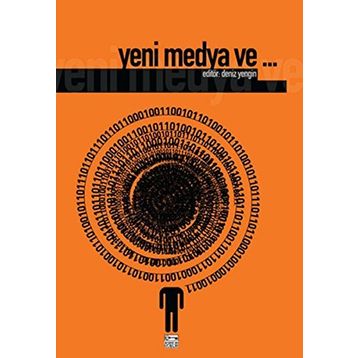 YENI MEDYA VE... - DENIZ YENGIN