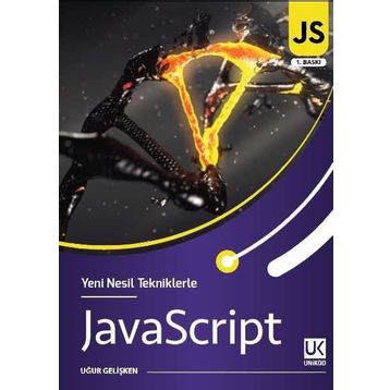 Yeni Nesil Tekniklerle JavaScript - Uğur Gelişken