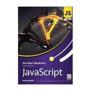 Yeni Nesil Tekniklerle JavaScript - Uğur Gelişken