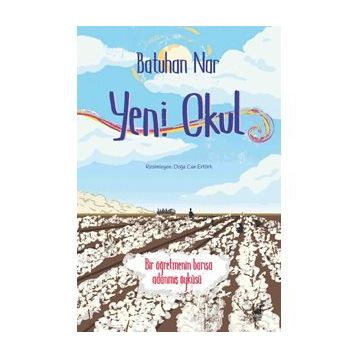 Yeni Okul - Batuhan Nar