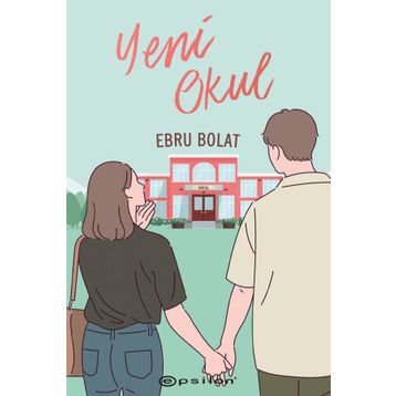 Yeni Okul-Ebru Bolat