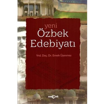 YENI ÖZBEK EDEBIYATI - EMEK ÜŞENMEZ