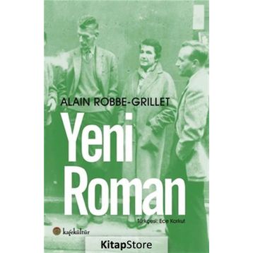 Yeni Roman - Alain Robbe Grillet