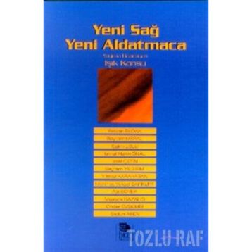 YENI SAĞ YENI ALDATMACA - KOLEKTIF