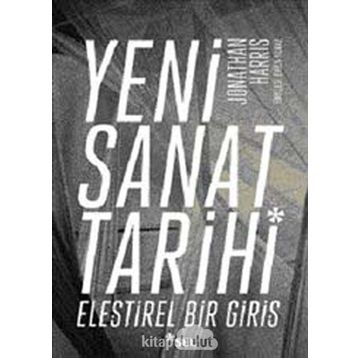 YENI SANAT TARIHI - JONATHAN HARRIS