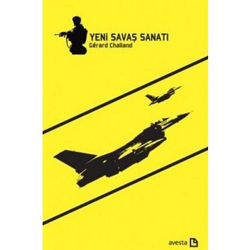 Yeni Savaş Sanatı - Gerard Chaliand