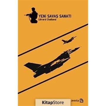Yeni Savaş Sanatı - Gerard Chaliand