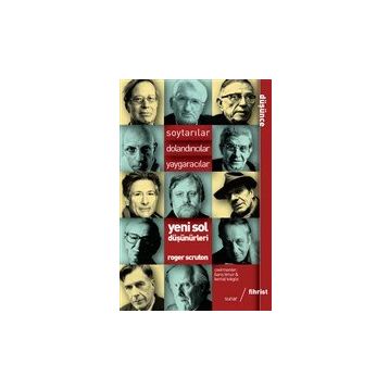 Yeni Sol Düşünürleri Roger Scruton