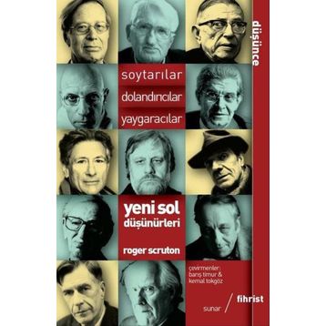 Yeni Sol Düşünürleri Roger Scruton