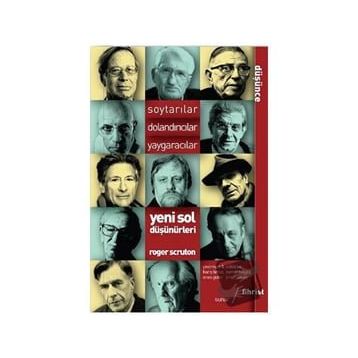 Yeni Sol Düşünürleri Roger Scruton