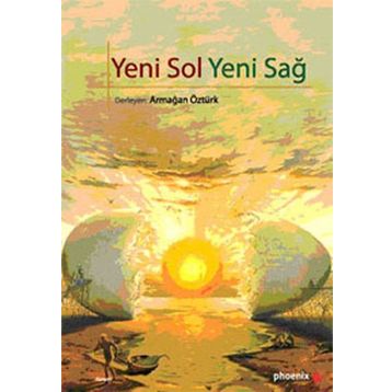 YENI SOL YENI SAĞ - ARMAĞAN ÖZTÜRK