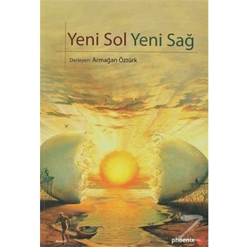 YENI SOL YENI SAĞ - ARMAĞAN ÖZTÜRK