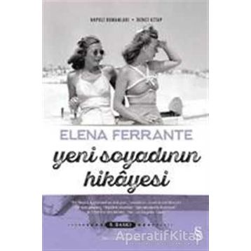 Yeni Soyadının Hikayesi- Elena Ferrante