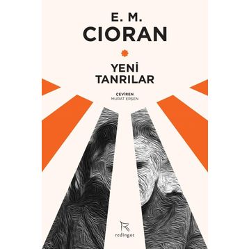 Yeni Tanrılar - Emil Michel Cioran